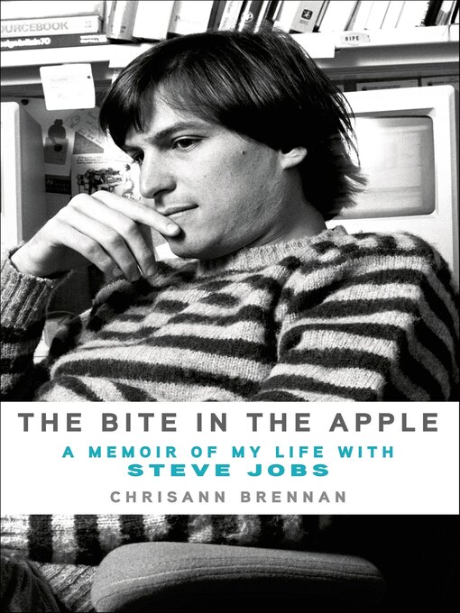 Title details for The Bite in the Apple by Chrisann Brennan - Wait list